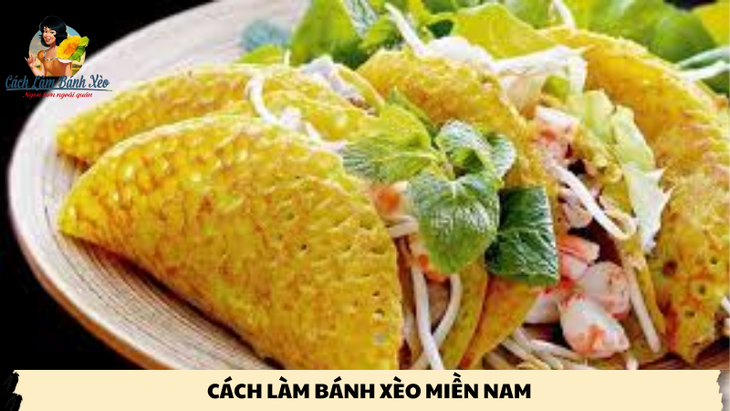 cách làm bánh xèo miền nam